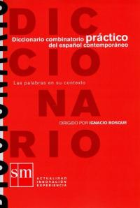 Diccionario combinatorio practico del espanol Collective work