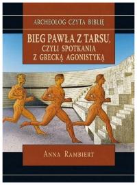 Bieg Pawła z Tarsu, czyli spotkania z grecką... -