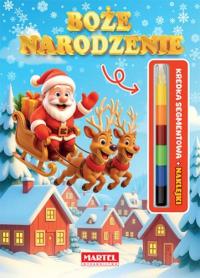 Kolorowanka z kredką modułową i naklejkami. Boże Narodzenie