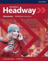 Headway 5E Elementary WB - Latham-Koenig Christina, Oxenden Clive