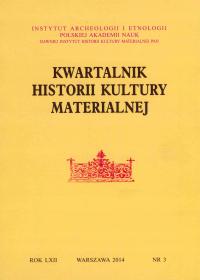 Kwartalnik Historii Kultury Materialnej 62/3 2014