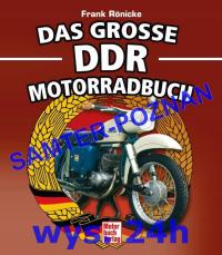 Motocykle w NRD IFA MZ IWL AWO Simson CZ Jawa Pannonia duży album / 24h