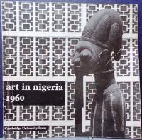 Art in NIGERIA 1960, Ulli BEIER [Ibadan 1960]