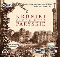 Kroniki Paryskie - Witt Piotr. Audiobook