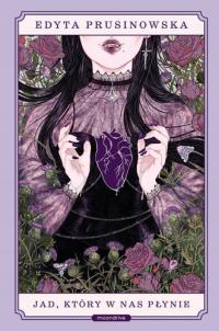 Яд, который течет в нас-Эдита Прусиновская