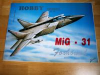 Hobby Model 45 MiG 31 Foxhound-ORYGINAŁ