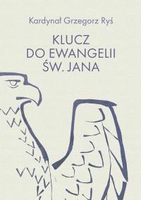 Klucz do Ewangelii świętego Jana