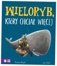 Кит, который хотел больше Рэйчел Брайт