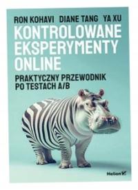 Kontrolowane eksperymenty online - Ron Kohavi,