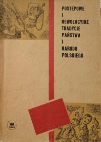 Postępowe i rewolucyjne tradycje państwa i narodu polskiego