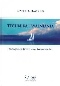 Technika uwalniania David R. Hawkins, Bestseller