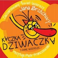 Kaczka Dziwaczka i inne wiersze Brzechwa Audiobook