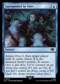 MtG: Surrounded by Orcs (LTR)