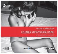 Człowiek w przystępnej cenie. Audiobook. Jabłońska