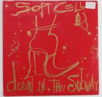 Soft Cell – Down In The Subway