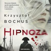 Hipnoza - Krzysztof Bochus | Audiobook