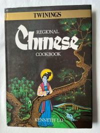 Twinings Regional Chinese Cookbook Kenneth Lo