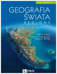 Geografia świata Regiony wyd. 4 Jerzy Makowski
