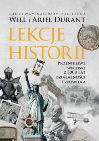 Lekcje historii Ariel Durant Will Durant