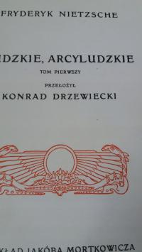 Nietzsche LUDZKIE ARCYLUDZKIE