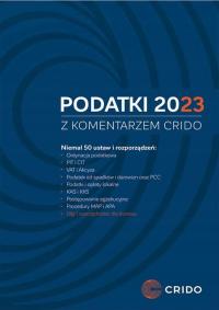 PODATKI 2023 Z KOMENTARZEM CRIDO KSIĄŻKA