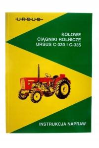 Instrukcja napraw ciągników URSUS C-330 - C-335