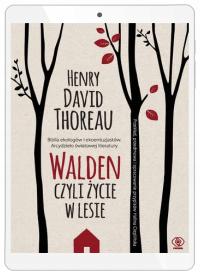 Уолден. Жизнь в лесу