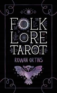 Folk Lore Tarot ROWAN ORTINS