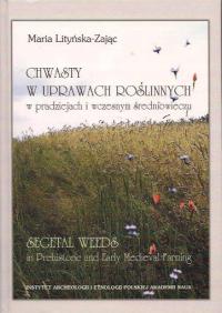 Chwasty w uprawach roślinnych w pradziejach