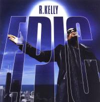 R.KELLY: EPIC (CD)