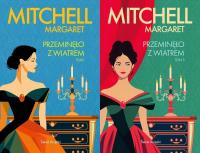 Przeminęło z wiatrem. Tom 1 i 2 Margaret Mitchell