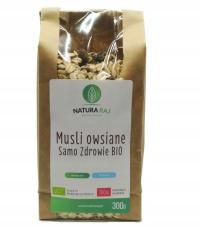 Musli Owsiane Samo Zdrowie BIO od NaturaRaj 300g