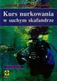 Kurs nurkowania w suchym skafandrze Schneider