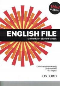 ENGLISH FILE. 3RD EDITION. ELEMENTARY. STUDENT'S BOOK CLIVE OXENDEN, CHRIST