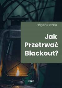 Jak przetrwać blackout? - e-book