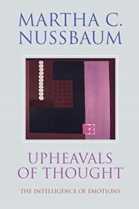 Upheavals of Thought Martha C Nussbaum