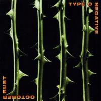 TYPE O NEGATIVE - OCTOBER RUST (CD)