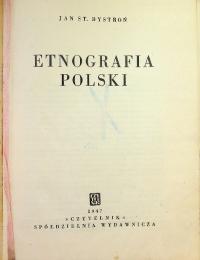 Jan Bystroń - Etnografia Polski 1947 r.