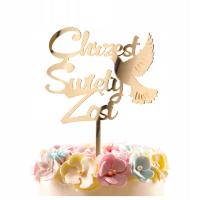 Topper na tort CHRZEST ŚWIĘTY napis złoto IMIĘ plexi OZDOBY NA TORT gołąb