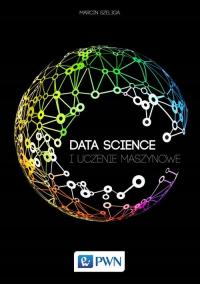 Data Science i uczenie maszynowe - WN PWN