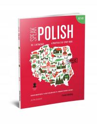 Speak Polish. A practical self-study guide 2
