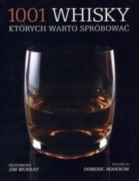 1001 whisky których warto spróbować