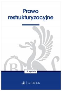 Prawo restrukturyzacyjne 16. wydanie