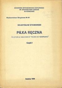 Piłka ręczna, cz. I, Władysław Stawiarski