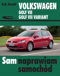 VW Golf 7 + Variant 2012-18 SAM NAPRAWIAM VII 24h