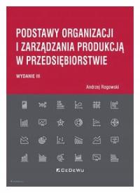 Podstawy organizacji i zarządzania produkcją