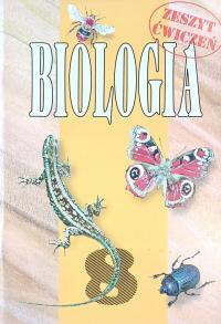 Biologia 8 Zeszyt ćwiczeń Nowa Era
