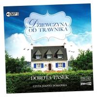 DZIEWCZYNA OD TRAWNIKA AUDIOBOOK DOROTA PASEK