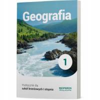 Geografia 1 Podręcznik dla szkoły branżowej I stopnia Operon