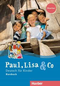 Paul, Lisa & Co. STARTER Podręcznik HUEBER